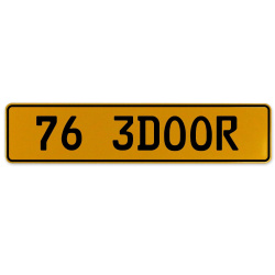 76 3DOOR  - Yellow Aluminum Street Sign Mancave Euro Plate Name Door Sign Wall