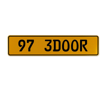 97 3DOOR  - Yellow Aluminum Street Sign Mancave Euro Plate Name Door Sign Wall