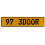 97 3DOOR  - Yellow Aluminum Street Sign Mancave Euro Plate Name Door Sign Wall