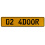 02 4DOOR  - Yellow Aluminum Street Sign Mancave Euro Plate Name Door Sign Wall