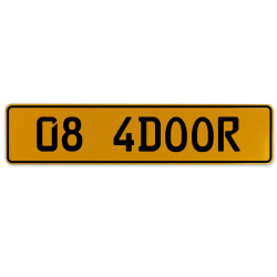 08 4DOOR  - Yellow Aluminum Street Sign Mancave Euro Plate Name Door Sign Wall