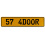 57 4DOOR  - Yellow Aluminum Street Sign Mancave Euro Plate Name Door Sign Wall