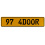 97 4DOOR  - Yellow Aluminum Street Sign Mancave Euro Plate Name Door Sign Wall