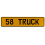 58 TRUCK  - Yellow Aluminum Street Sign Mancave Euro Plate Name Door Sign Wall