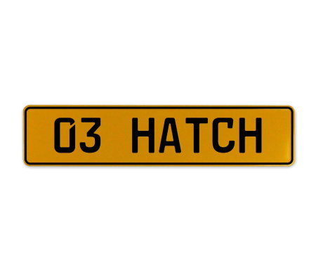 03 HATCH  - Yellow Aluminum Street Sign Mancave Euro Plate Name Door Sign Wall