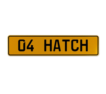 04 HATCH  - Yellow Aluminum Street Sign Mancave Euro Plate Name Door Sign Wall