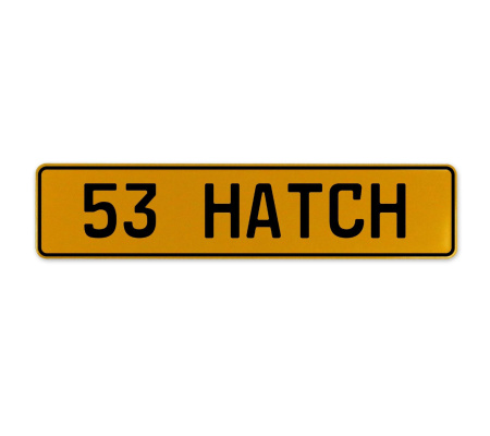 53 HATCH  - Yellow Aluminum Street Sign Mancave Euro Plate Name Door Sign Wall