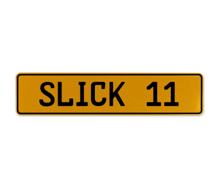 SLICK 11  - Yellow Aluminum Street Sign Mancave Euro Plate Name Door Sign Wall