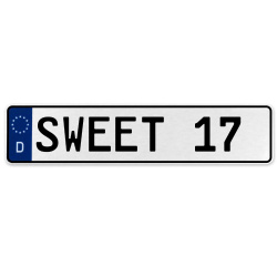 SWEET 17  - White Aluminum Street Sign Mancave Euro Plate Name Door Sign Wall