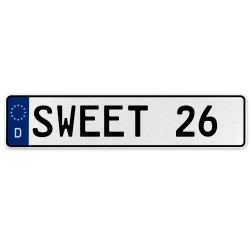 SWEET 26  - White Aluminum Street Sign Mancave Euro Plate Name Door Sign Wall