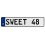 SWEET 48  - White Aluminum Street Sign Mancave Euro Plate Name Door Sign Wall