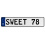 SWEET 78  - White Aluminum Street Sign Mancave Euro Plate Name Door Sign Wall