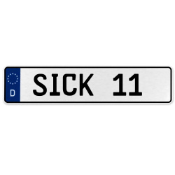 SICK 11  - White Aluminum Street Sign Mancave Euro Plate Name Door Sign Wall
