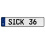 SICK 36  - White Aluminum Street Sign Mancave Euro Plate Name Door Sign Wall