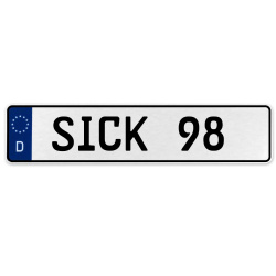 SICK 98  - White Aluminum Street Sign Mancave Euro Plate Name Door Sign Wall