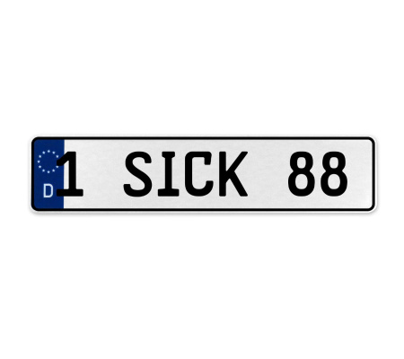 1 SICK 88  - White Aluminum Street Sign Mancave Euro Plate Name Door Sign Wall
