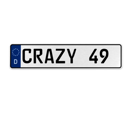 CRAZY 49  - White Aluminum Street Sign Mancave Euro Plate Name Door Sign Wall