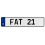 FAT 21  - White Aluminum Street Sign Mancave Euro Plate Name Door Sign Wall Art