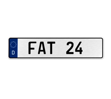 FAT 24  - White Aluminum Street Sign Mancave Euro Plate Name Door Sign Wall Art