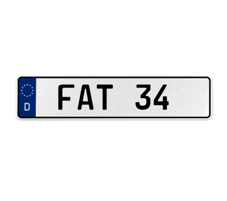 FAT 34  - White Aluminum Street Sign Mancave Euro Plate Name Door Sign Wall Art