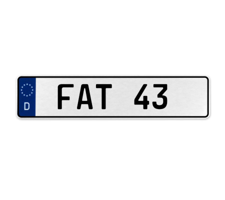 FAT 43  - White Aluminum Street Sign Mancave Euro Plate Name Door Sign Wall Art
