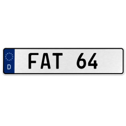 FAT 64  - White Aluminum Street Sign Mancave Euro Plate Name Door Sign Wall Art