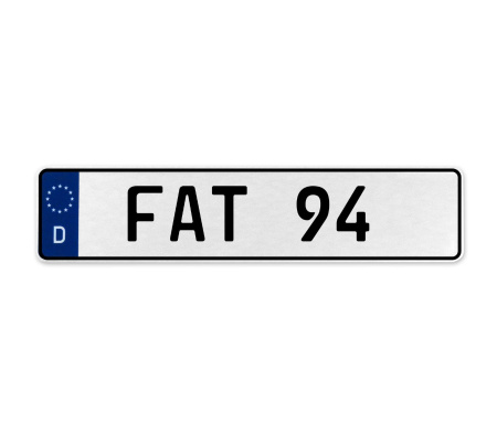 FAT 94  - White Aluminum Street Sign Mancave Euro Plate Name Door Sign Wall Art