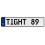 TIGHT 89  - White Aluminum Street Sign Mancave Euro Plate Name Door Sign Wall