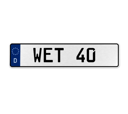 WET 40  - White Aluminum Street Sign Mancave Euro Plate Name Door Sign Wall Art
