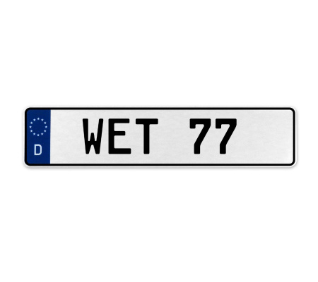 WET 77  - White Aluminum Street Sign Mancave Euro Plate Name Door Sign Wall Art